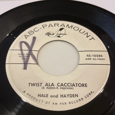 Rare Promo 45 rpm 7  Hale & Hayden Twist Cacciatore / Margie Italiano ABC Soul