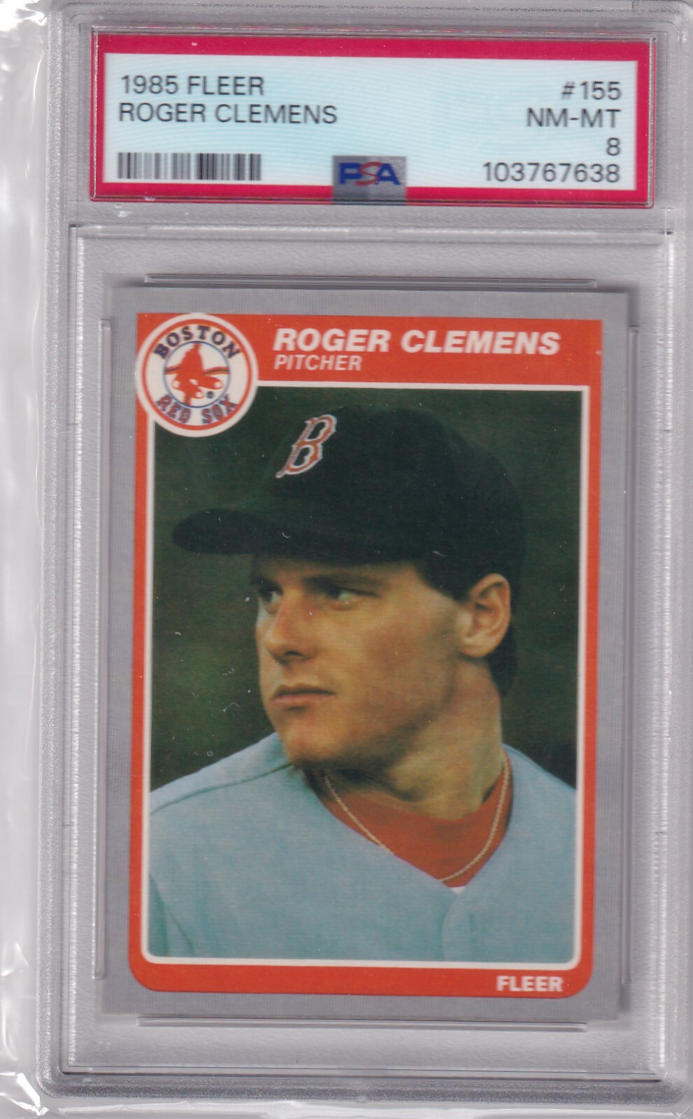1985 FLEER ROGER CLEMENS #155 * RED SOX *   NM-MT PSA 8