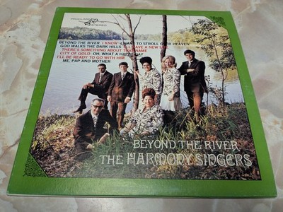 The Harmony Singers - Beyond The River LP Gospel Proclaim Southern IL