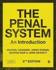 The Penal System: An Introduction By Mick Cav...