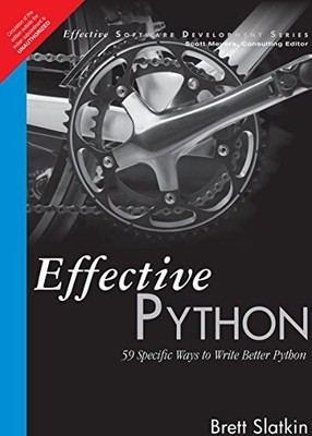 Effektive Python: 59 spezifische Möglichkeiten, besseres Python zu schreiben