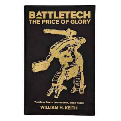Battletech The Price of Glory The Gray Death Legion Saga Collector's Edition NEW
