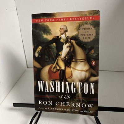 Washington  A Life Book By Ron Chernow 