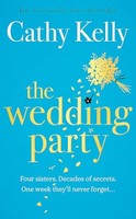 Cathy Kelly - Wedding Party The Number One Irish Bestseller! - Hardb - G245Z