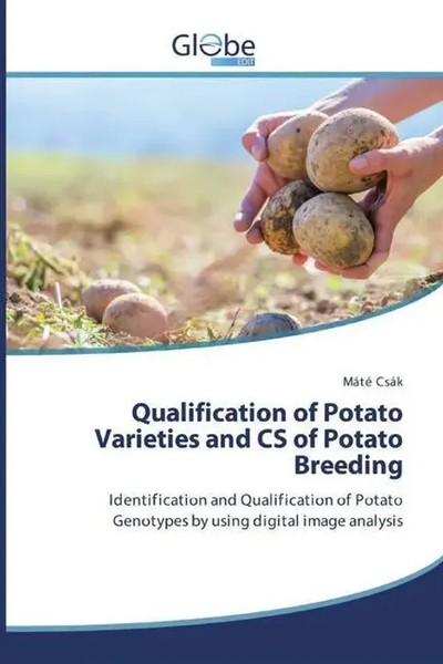 MáTé CsáK | Qualification Of Potato Varieties And CS Of Potato Breeding | Buch-image