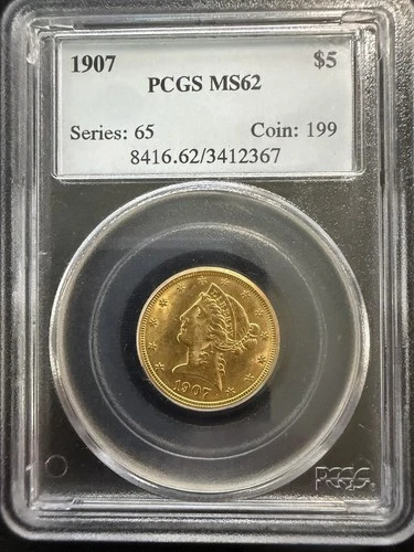1907 US $5 Liberty Gold Piece PCGS MS62