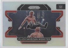 2022 Panini Prizm WWE Silver Prizm Flash Morgan Webster #13 0cx5