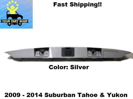 15893576 07 to 14 Suburban Tahoe License Cover Applique Trim 15893576 07 to 14 Suburban Tahoe License Cover Applique Trim