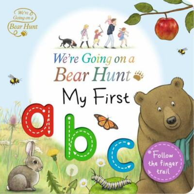 Were Going on a Bear Hunt: My First ABC - Board book - GOOD