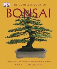 The Complete Book of Bonsai by Tomlinson, Harry Hardback Book The Cheap Fast