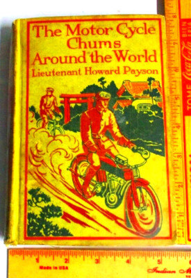 1912 ''Motorcycle Chums'' book vintage collectible classic old biker memorabilia