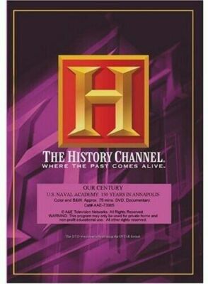 The History Channel Our Century-U. S. Navel Academy 150 Yrs in Annapolis NEW