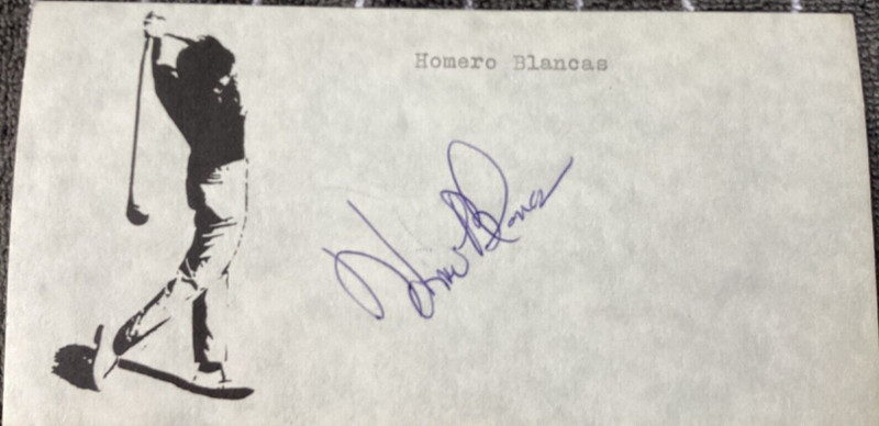 HOMERO BLANCAS Personally Autographed Signed PGA GOLF Card FreeShip