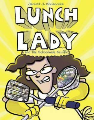 Lunch Lady and the Schoolwide Scuffle - Paperback - GOOD