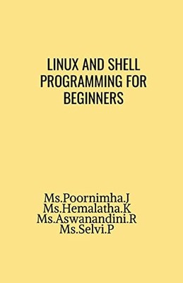 Linux und Shell Programmierung für Anfänger - NEU Poornimha J 2021