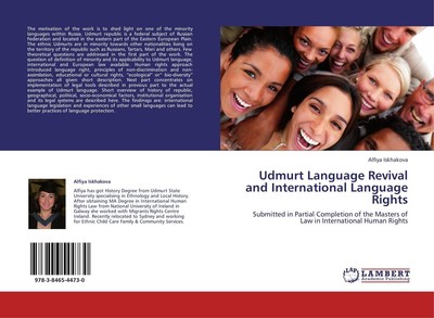 Udmurt Language Revival and International Language Rights Alfiya Iskhakova