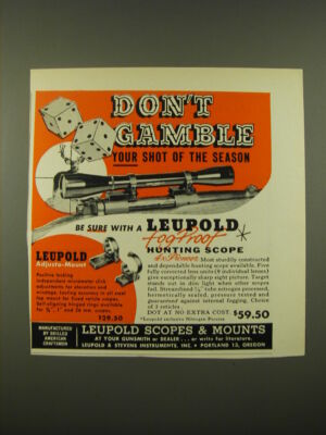1958 Leupold Scopes and Mounts Ad - Don't Gamle your shot of the season