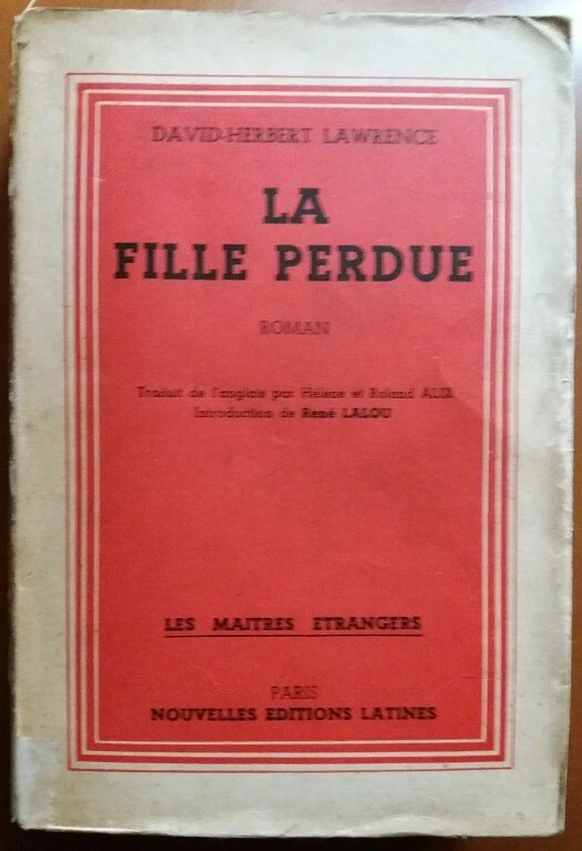 C1 Angleterre D. H. LAWRENCE La FILLE PERDUE The Lost Girl 1947 Rene LALOU - Photo 1/1