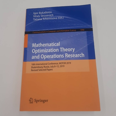 NEW Mathematical Optimization Theory & Operations Research 18th Int'l Conference