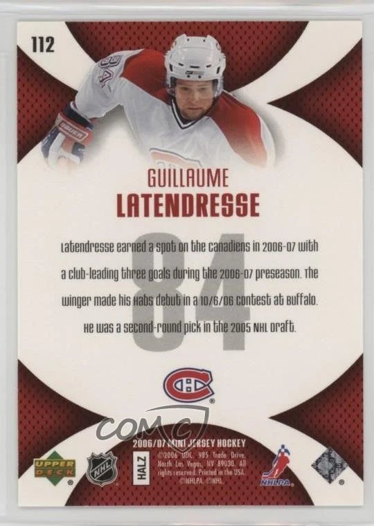 2006-07 Upper Deck Mini Jersey Collection Guillaume Latendresse #112 Rookie RC - Image 2 of 2