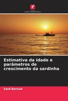 Said Baroud | Estimativa Da Idade E ParâMetros De Crescimento Da Sardinha | Buch