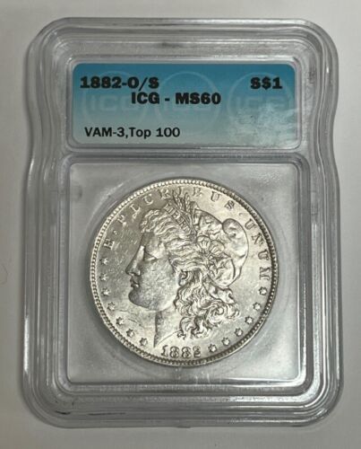 1882-O/S Morgan Silver Dollar Top 100 Vam 3 Variety VAM 3 ICG MS60 - Zdjęcie 1 z 6