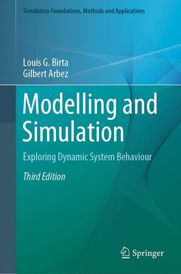 Modelling and Simulation: Exploring Dynamic System Behaviour (Simulation Fou...