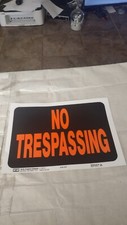 .No Trespassing Sign Hy-Ko Brands NEW 