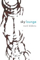 Sky Lounge Mark Bibbins Taschenbuch Kartoniert / Broschiert Englisch 2003