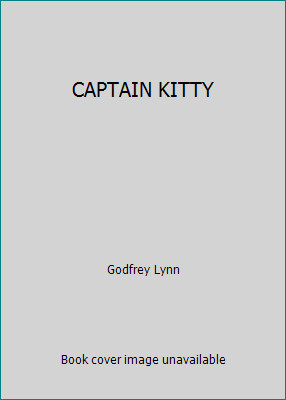 CAPTAIN KITTY by Godfrey Lynn