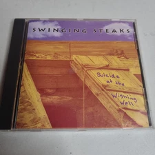 Swinging Steaks - Suicide At The Wishing Well CD - Thrust 1992 Debut Rare First