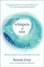 Whispers of Rest: 40 Days of God's Love to Revitalize Your Soul - GOOD