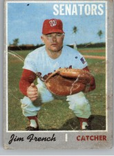 1970 Topps 617 Jim French  PR Washington Senators