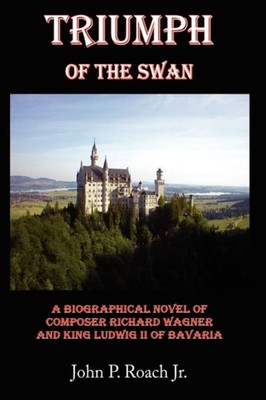 Triumph Of The Swan by John P. Roach Jr. PAPERBACK 9781434341402