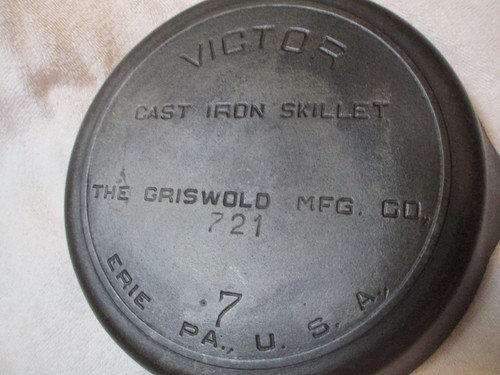 Antigua sartén de hierro fundido VICTOR totalmente marcada n.º 7 The Griswold Mfg. Co. 721 - Imagen 2 de 4