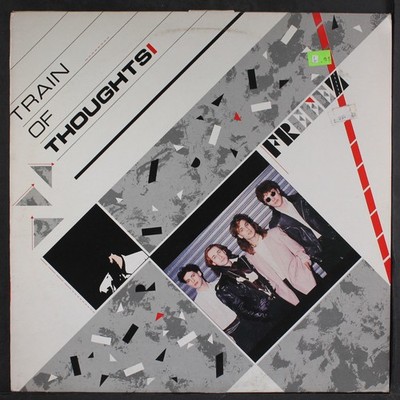 FREEEZ: train of thoughts / one second chance BEGGARS BANQUET 12'' Single 33 RPM