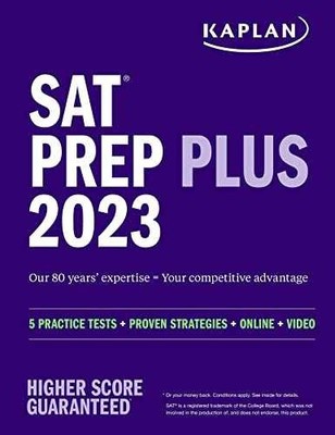 SAT Prep Plus 2023: Includes 5 - Paperback, by Kaplan Test Prep - Acceptable n