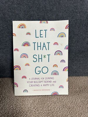 Let That Shit Go Anxiety Journal for Teens: Funny Stress Relief and Anti Anxiety