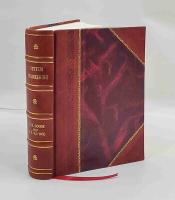 System engineering; an introduction to the design of large-scale [Leather Bound]