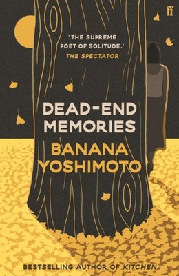 DEAD END MEMORIES by YOSHIMOTO, BANANA Paperback Self Help Business