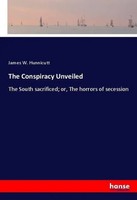 James W. Hunnicutt | The Conspiracy Unveiled | Taschenbuch | Englisch (2018)