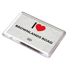 FRIDGE MAGNET - I Love Brownlands Road, Sid