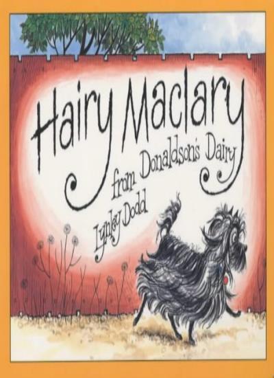 Hairy Maclary from Donaldson's Dairy (Hairy Maclary and Friends .9780670913503