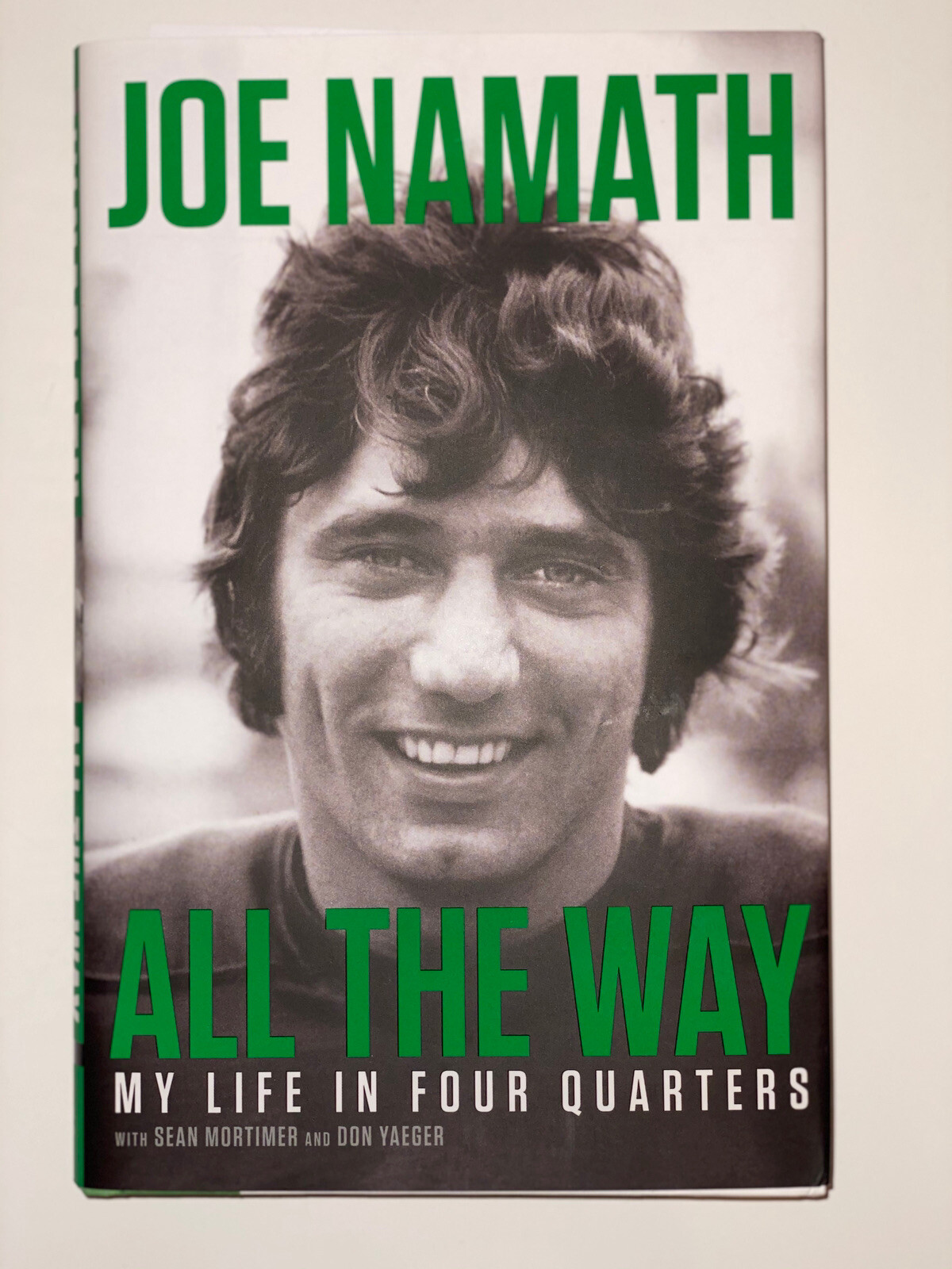 Autographed Signed JOE NAMATH Book All The Way My Life in Four Quarters HOF COA JSA 