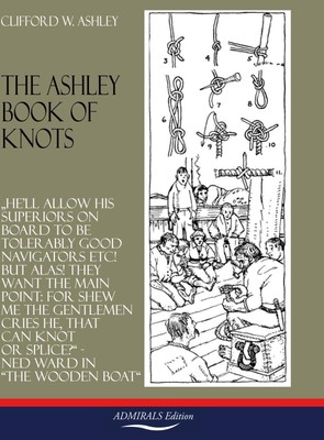 Clifford W. Ashley | THE ASHLEY BOOK OF KNOTS | Buch | Englisch (2023)