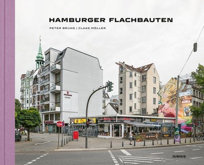 Hamburger Flachbauten | Peter Bruns, Claas Möller | deutsch