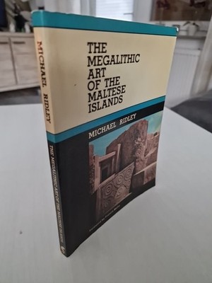 The megalithic art of the Maltese Islands - Michael Ridley - 1976
