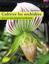 Orchideen anbauen: Mit oder ohne Kunstlicht, Pascal Descourvières