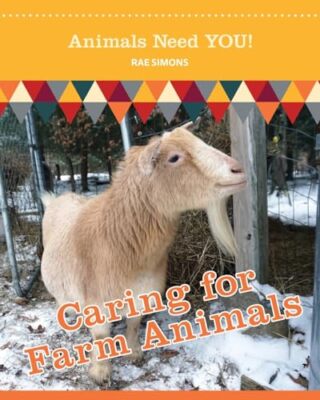 Simons - Caring for Farm Animals Animals Need YOU! - New paperback o - X555z