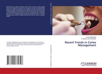 Sarita Bhandari (U. A.) | Recent Trends In Caries Management | Taschenbuch